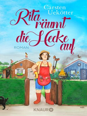 cover image of Rita räumt die Hecke auf